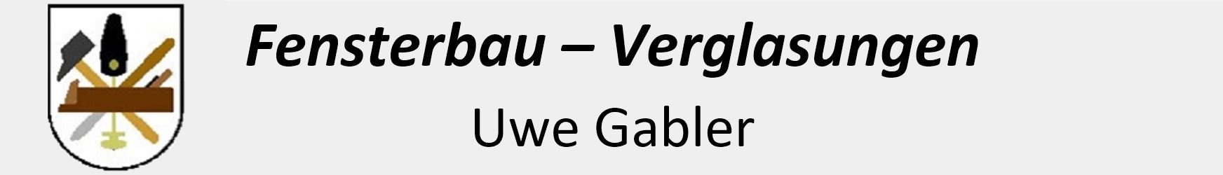 Fensterbau Verglasungen Uwe Gabler